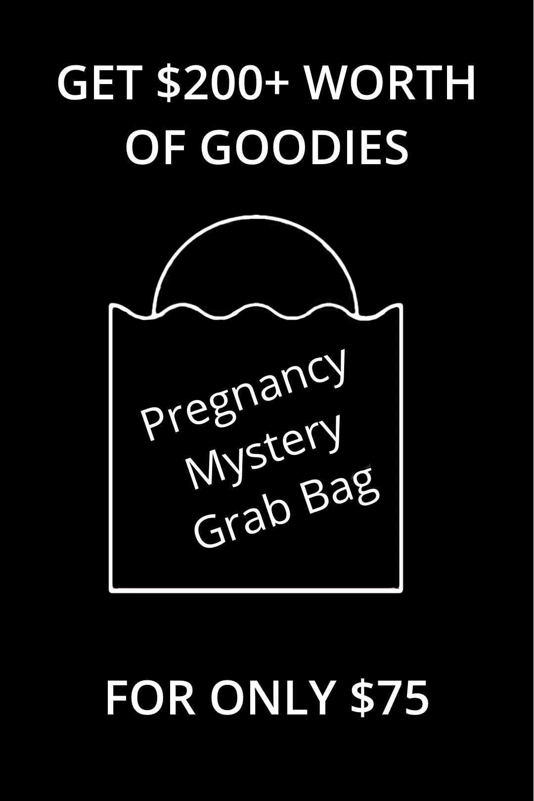 Pregnancy Mystery Grab Bag