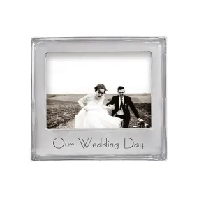 "Our Wedding Day" Frame